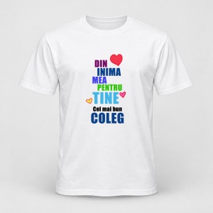 Tricou personalizat Din inima mea pentru tine, cel mai bun coleg