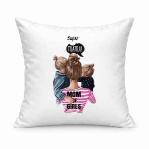 Pernă personalizată Super mama, mom of girls
