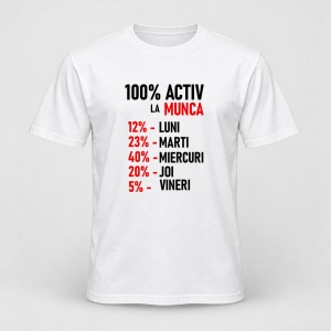 Tricou personalizat 100% activ la munca rosu negru