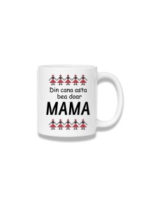 Cană ceramică 380 ml – Din cana asta bea doar mama – motiv tradițional