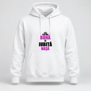 Hanorac personalizat Cea mai buna si iubita nasa, model coroana