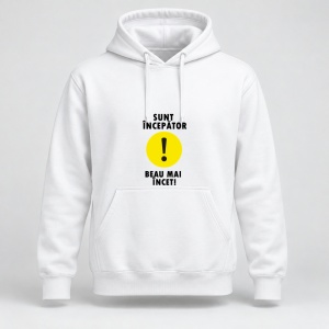 Hanorac personalizat Sunt incepator beau mai incet