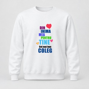 Pulover personalizat Din inima mea pentru tine, cel mai bun coleg