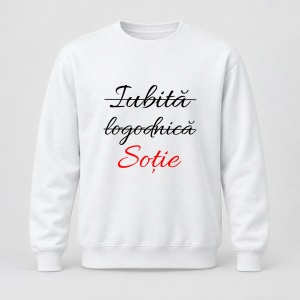 Pulover personalizat Iubita, logodnica, sotie