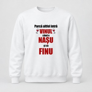 Pulover personalizat Parca altfel intra vinu cand e nasu si cu finu