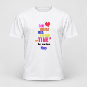 Tricou personalizat Din inima mea pentru tine, cel mai bun nas