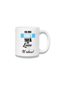 Cană ceramică 380 ml – Cel mai iubit tată din lume – Te iubesc
