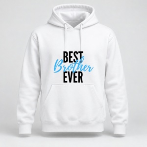Hanorac personalizat Best Brother Ever