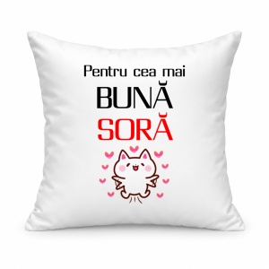 Pernă personalizată Pentru cea mai buna sora