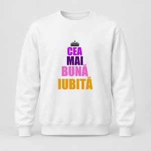 Pulover personalizat Cea mai buna iubita, coroana multicolor