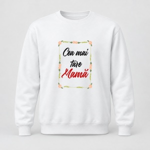 Pulover personalizat La multi ani, cea mai tare mama, model flori