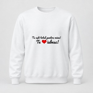 Pulover personalizat Perna cu mesaj tu esti totul pentru mine, te iubesc