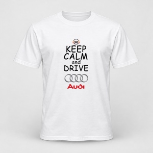 Tricou personalizat Keep calm and drive audi