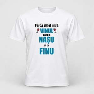 Tricou personalizat Parca altfel intra vinu cand e nasu si cu finu, model albastru