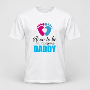 Tricou personalizat Soon to be an awesome Daddy