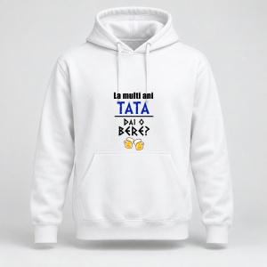 Hanorac personalizat La multi ani tata, dai o bere