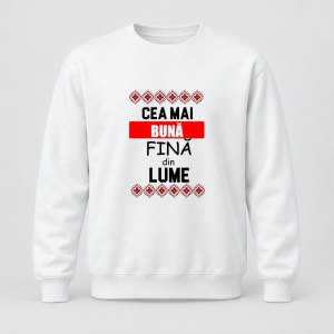 Pulover personalizat Cea mai buna fina din lume, motive traditionale