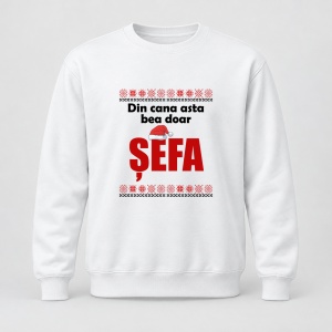 Pulover personalizat Din cana asta bea doar sefa, craciun, traditional