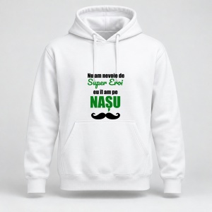 Hanorac personalizat Nu am nevoie de super eroi, eu il am pe nasu, model verde