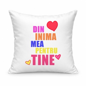 Pernă personalizată Din inima mea pentru tine