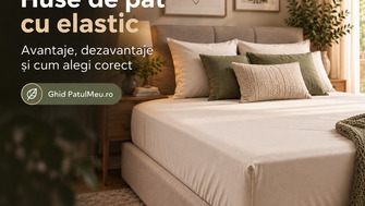 Huse de pat cu elastic: avantaje, dezavantaje și cum alegi corect