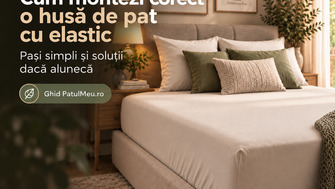 Cum montezi corect o husă de pat cu elastic: pași simpli și soluții dacă alunecă