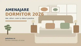 Amenajare dormitor în 2026: idei, stiluri, culori și sfaturi practice
