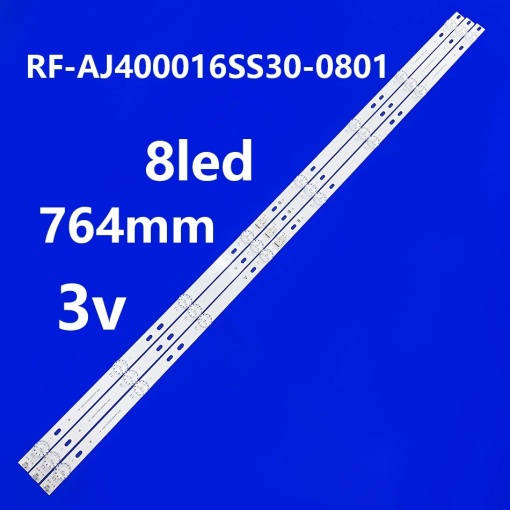 Set barete led tv SHARP 40 inch RF-AJ400016SS30-0801 A1 CRH-P40KP35350308931, 764MM , 3*8LED , 3V