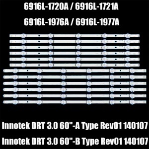 Set barete led tv LG 60 inch LG Innotek DRT 3.0 60″ Rev02 140107 ;DRT3.0 60″ A type + B type; 60lb650v; 6*(6led+5led) 6v 595mm+650mm
