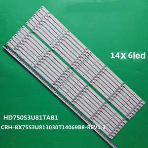 Set barete led tv Hisense 75 inch CRH-BX75S3U813030T14069B8 REV 1,3 75R6E3 75H6570G HD750S3U72 TAB1 S2 GM ROH HD750S3U81 TAB1 2019103001 SVH750A76 75R6E3 75H6570G 75E3D 75H6510G 75A6G 14x6led 3v 712mm - Img 1