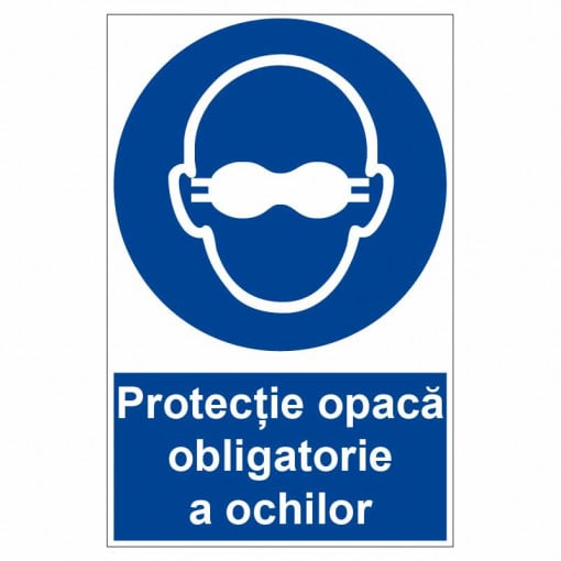 Sticker indicator Protectie opaca obligatorie a ochilor