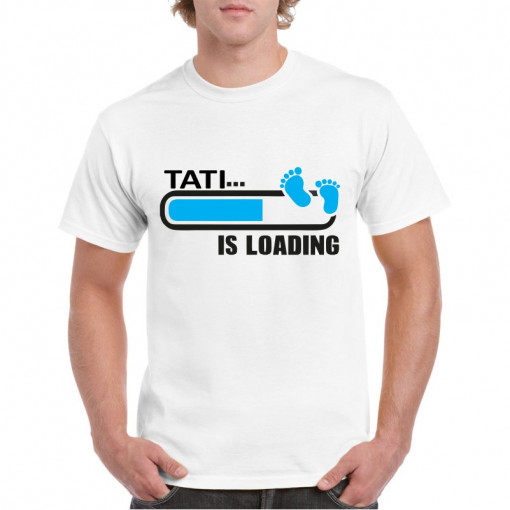 Tricou personalizat barbati alb Tati is Loading Blue