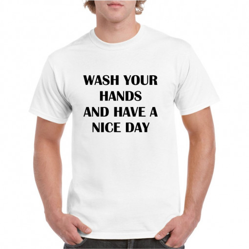 Tricou personalizat barbati alb Wash Your Hands