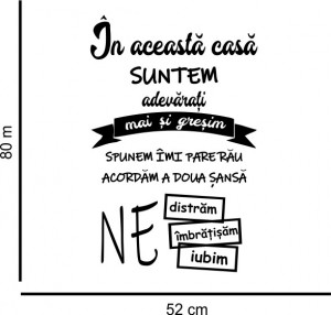 Sticker perete In aceasta casa suntem adevarati - Img 2