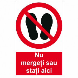 Sticker indicator Nu mergeti sau stati aici