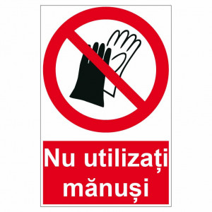 Sticker indicator Nu utilizati manusi