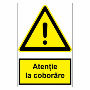 Sticker indicator Atentie la coborare