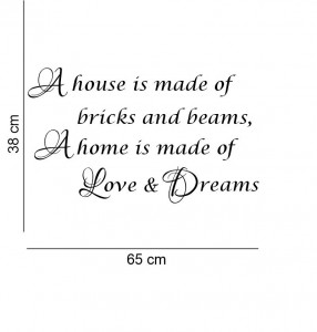 Sticker perete A House is made of Love and Dreams - Img 3
