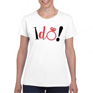 Tricou personalizat dama alb I Do - Img 1