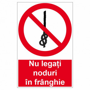 Sticker indicator Nu legati noduri in franghie