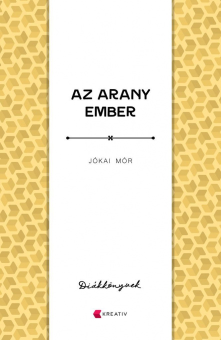 Jókai Mór: Az arany ember