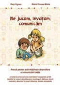 Ne jucăm, învățăm, comunicăm - melléklet