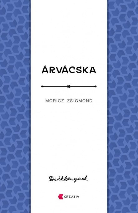 Móricz Zsigmond: Árvácska