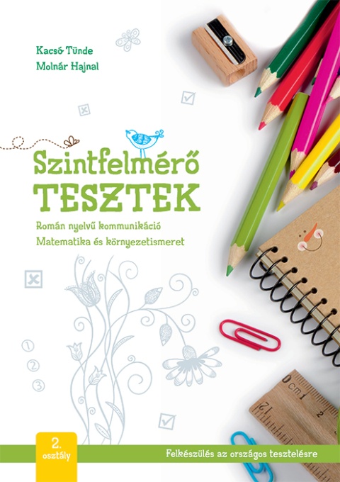 Szintfelmérő tesztek – Roman nyelvű kommunikáció, Matematika