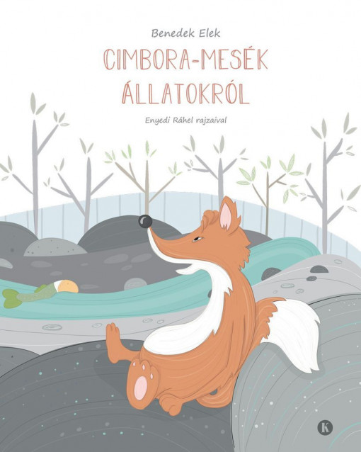 Benedek Elek – CIMBORA-mesék állatokról
