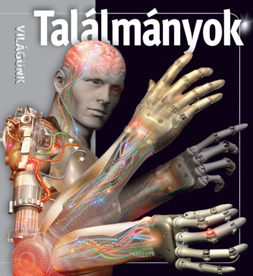 Világunk – Találmányok