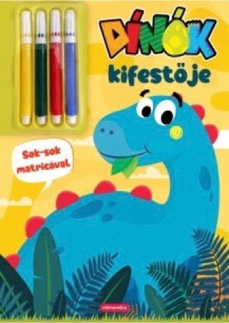 Dínók kifestője – ajándék filctollakkal és matricákkal