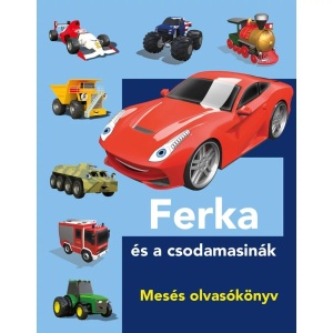 Ferka és a csodamasinák - Mesés olvasókönyv - Img 1