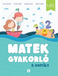 Matek gyakorló - 2 osztály számára - 1.rész