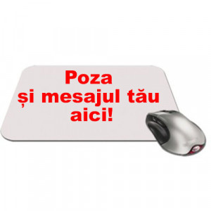 Mouse pad personalizat cu poza si mesaj